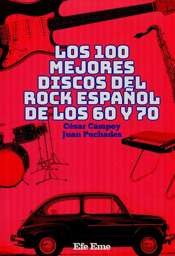 Los 100 Mejores Discos Del Rock Español De Los 60 Y 70 - Cam