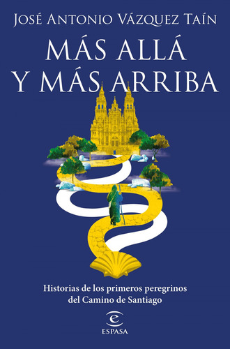 Más Allá Y Más Arriba - Vázquez Taín, José Antonio