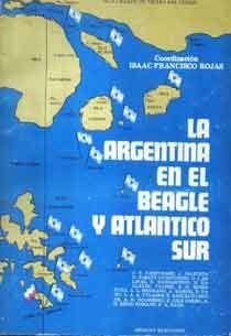 La Argentina En El Beagle Y Atlantico Sur