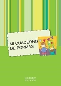 Mi Cuaderno De Formas Longseller (novedad 2012) - Vv.aa. (p