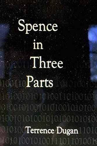 Libro:  Spence In Three Parts