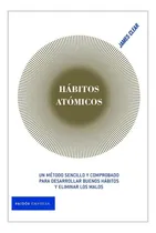 Comprar Hábitos Atómicos - James Clear, Paidós, Autoayuda