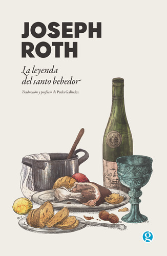 La Leyenda Del Santo Bebedor - Joseph Roth - Godot