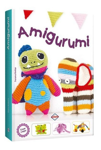 Imagen 1 de 6 de Amigurumi Divertidos Proyectos En Crochet / Lexus