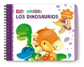 Libro Mis Amigos Los Dinosaurios