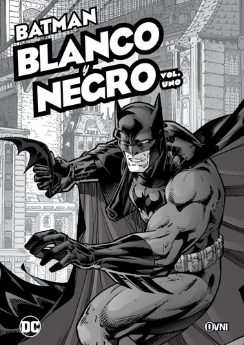 Batman: Blanco Y Negro Vol. Uno-ovni