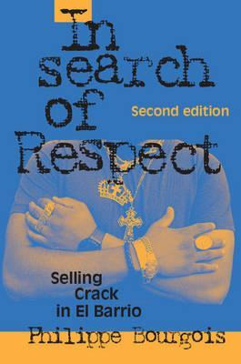 Libro In Search Of Respect : Selling Crack In El Barrio -...