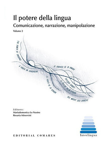 Il Potere Della Lingua, De Aa.vv. Editorial Comares, Tapa Blanda En Español