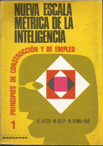 Nueva Escala Métrica De La Inteligencia 1  R. Razzo 