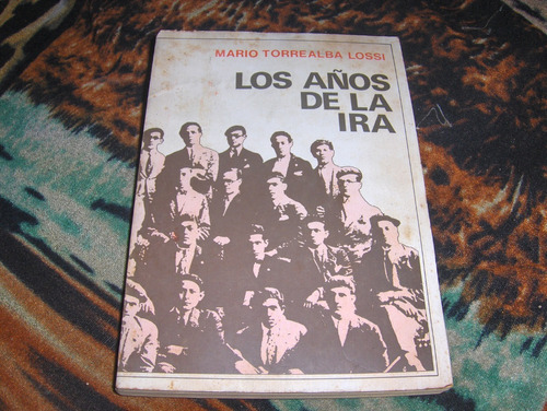 Los Años De La Ira Politica Generacion Del 28