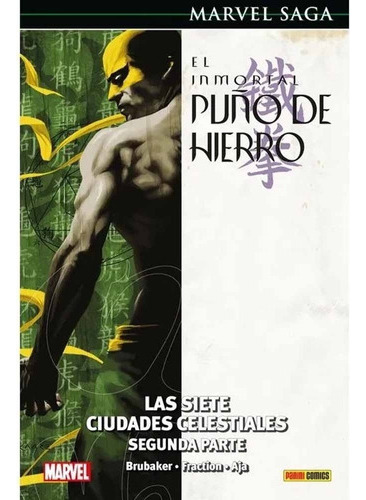 El Inmortal Puño De Hierro (hc) 03 Las Siete Ciudades Celes