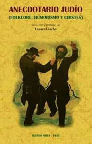 Libro Anecdotario Judio. Folklore, Humorismo Y Chistes  De L