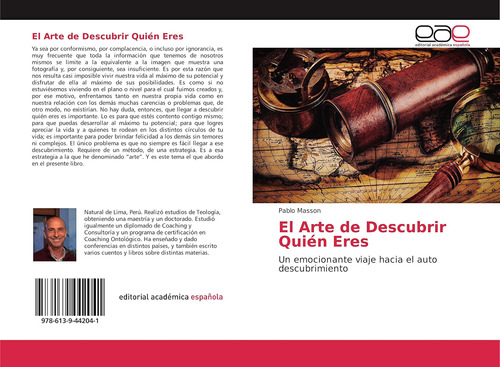 Libro: El Arte Descubrir Quién Eres: Un Emocionante Viaje