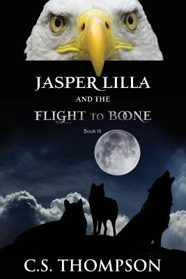 Libro Jasper Lilla And The Flight To Boone - Thompson, Ch...