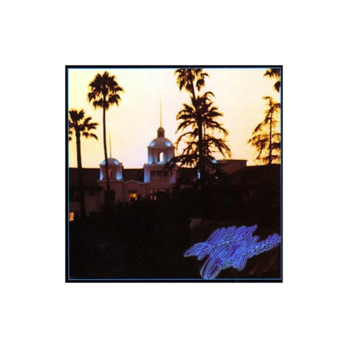 Eagles Hotel California 180 Gram Vinyl Importado Lp Vinilo