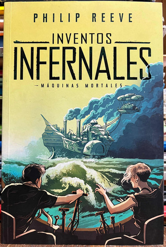 Inventos Infernales 3 - Philip Reeve