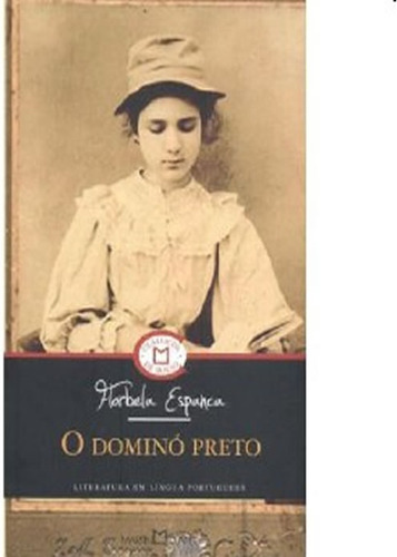 Domino Preto, O: Domino Preto, O, De Espanca, Florbela. Editora Martin Claret, Capa Mole Em Português