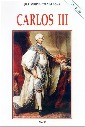 Carlos Iii - Vaca De Osma, Jose Antonio