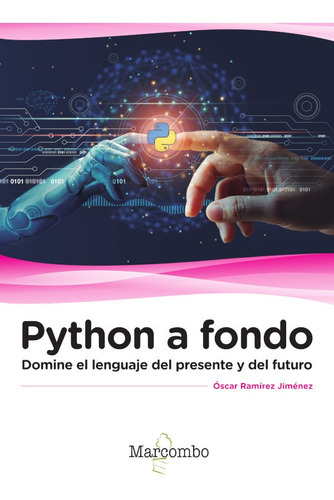 Python A Fondo, De Óscarramírez Jiménez