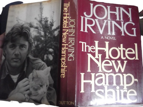 The Hotel New Hampshire John Irving En Ingles 1st Edition