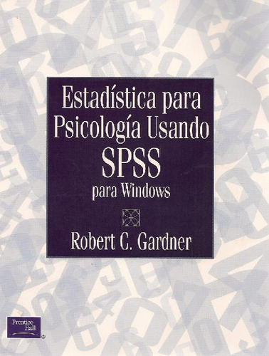 Libro Estadística Para Psicología Usando Spss Para Windows D