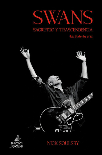 Swans, De Soulsby, Nick. Editorial Aurora Dorada Ediciones En Español, 2024