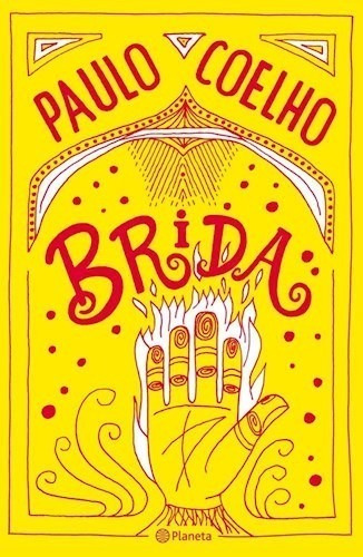 Brida - Paulo Coelho - Planeta - Libro Nuevo