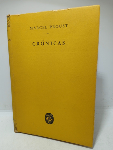 Marcel Proust - Crónicas - Historia - Experiencias - 1947