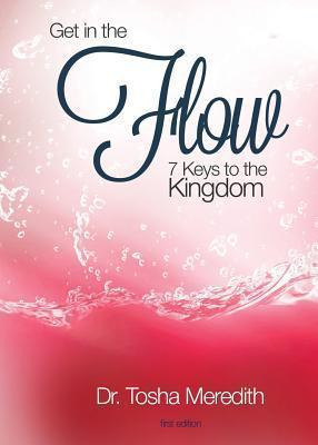 Libro Get In The Flow - Tosha Nicole Meredith