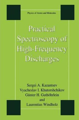 Libro Practical Spectroscopy Of High-frequency Discharges...