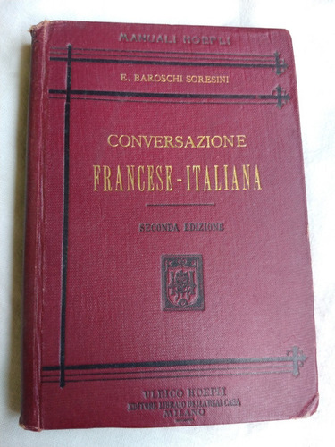 Conversazione Francese Italiana - Baroschi Soresini