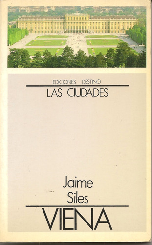 Viena - Colección Las Ciudades - Jaime Siles