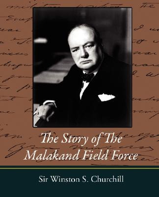 Libro The Story Of The Malakand Field Force - Churchill, ...