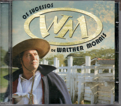 Cd Walther Morais Os Sucessos De Walther Morais