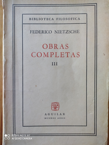 Nietzsche Obras Completas Tomo 3 / Aguilar