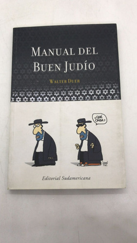 Manual Del Buen Judio - Walter Duer - Sudamericana (usado) 
