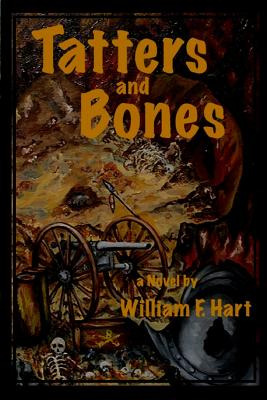 Libro Tatters And Bones - Hart, William F.