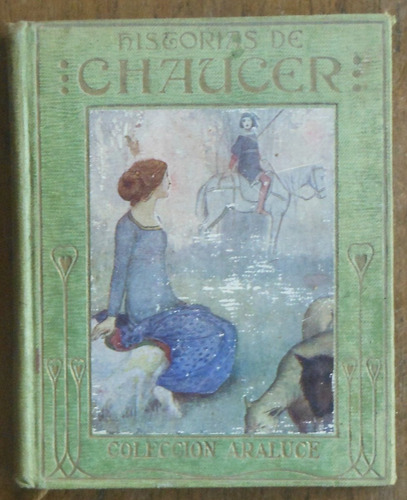 Historias De Chaucer - Colección Araluce, 1914