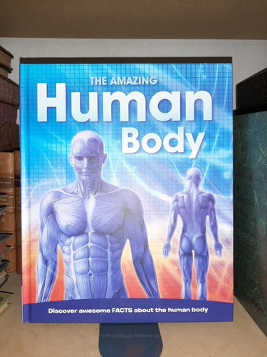 The Amazing Human Body. En Ingles