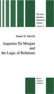 Libro Augustus De Morgan And The Logic Of Relations - Dan...