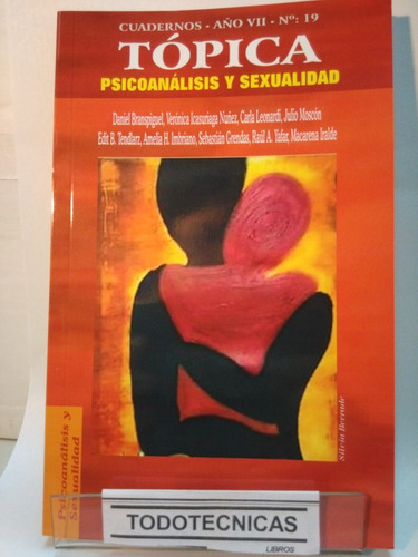 Psicoanalisis Y Sexualidad Topica Nº 19 Tendlarz Y Otros -rv