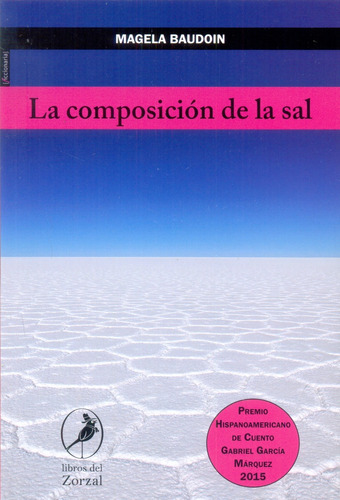La Composición De La Sal - Magela Baudoin
