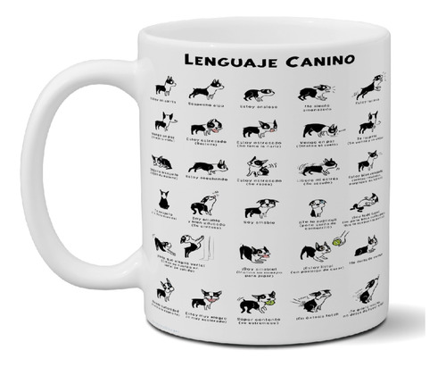 Taza De Cerámica Lenguaje Canino Exclusiva Importada Art 67.