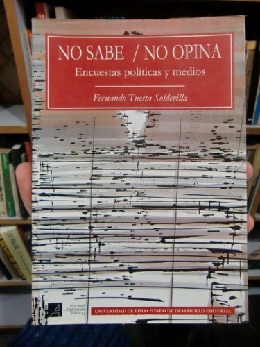 No Sabe / No Opina - Fernando Tuesta Soldevilla