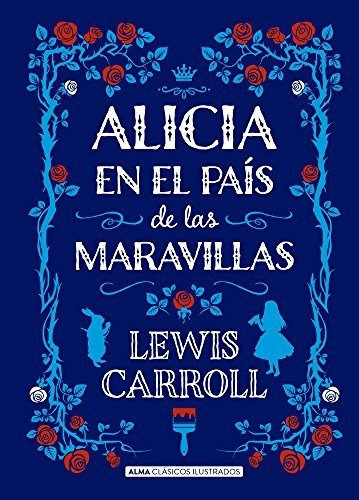 Libro : Alicia En El Pais De Las Maravillas (clasicos...