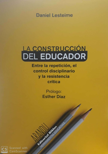 Construcción Del Educador, La - Daniel Lesteime