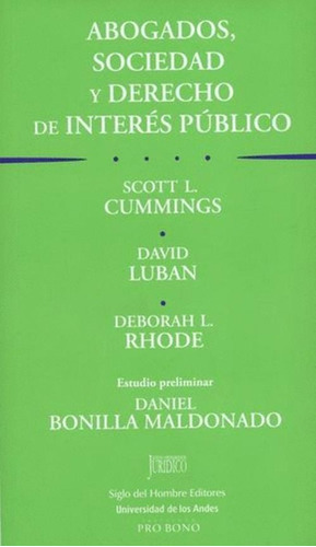 Libro Abogados, Sociedad Y Derecho De Interes Publico