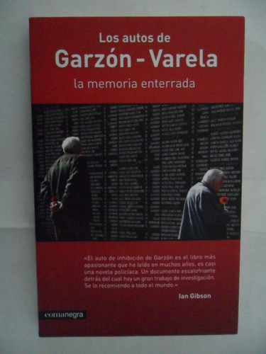 Autos De Garzón Varela - La Memoria Enterrada - Coma Negra
