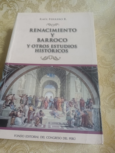 Libro Renacimiento  Y Barroco  Lima Antigua Congreso
