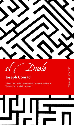 El duelo, de rad, Joseph. Serie Clásicos Editorial Berenice, tapa blanda en español, 2022